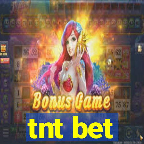 tnt bet